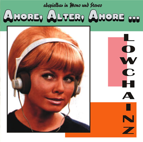 Lowchainz Lowchainz - Amore, Alter, Amore... CD